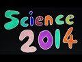 2014: A Science Odyssey 