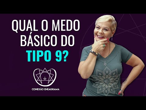 Qual o medo básico do Tipo 9? - com Yara Cunha