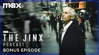 The Jinx Podcast | Bonus Episode | Max
