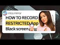 How To Record RESTRICTED APP BLACK SCREEN SCREEN RECORDING RESTRICTED APP