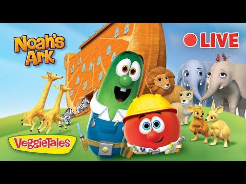 LIVE 🔴 The Story of Noah's Ark 🌊 VeggieTales 🙏 Bible Stories for Kids