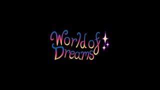 DreamArc's World of Dreams Trailer