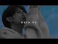 Txt Deja Vu Slowed Reverb
