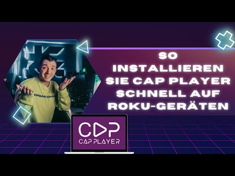 So installieren/laden Sie Cap Player auf ROKU TV und ROKU Express herunter