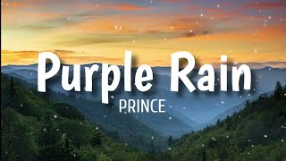 Purple Rain (Lyrics) - Prince