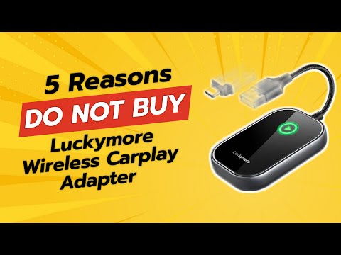 DON'T BUY Luckymore Wireless Carplay Adapter Until You WATCH THIS! ⚠️ 5 Shocking Reasons