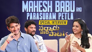 Mahesh Babu and Director Parasuram Petla Special I
