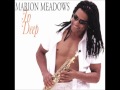 Marion Meadows-Is That You