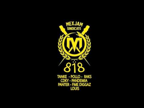 TankeOne ft MexJam Sindicate 818 Escupiendo Mierda Vol.2 -