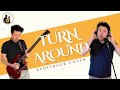 "Turn Around" Badfinger Cover [HEAD FIRST]