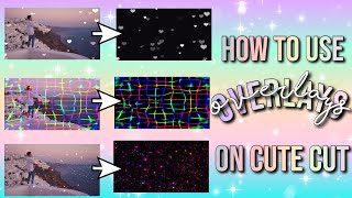 Download lagu HOW TO USE OVERLAYS ON CUTE CUT PRO mp3