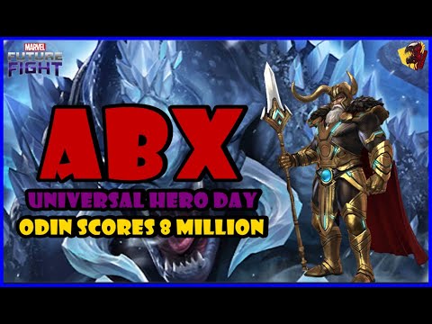 Marvel Future Fight - ODIN SCORES 8Mil In ABX Universal Hero Day (Silence Season)