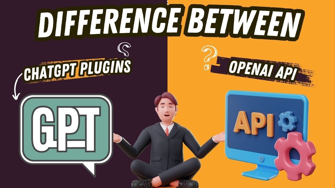 ChatGPT Plugins vs OpenAI API Explained for Beginners & Devs!