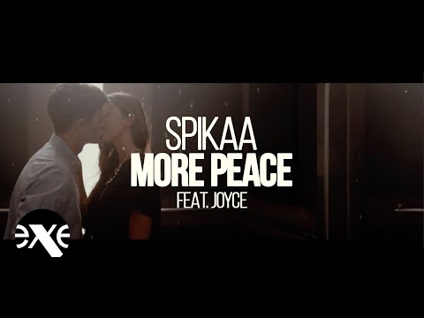 SPIKAA (feat. Joyce) - More Peace