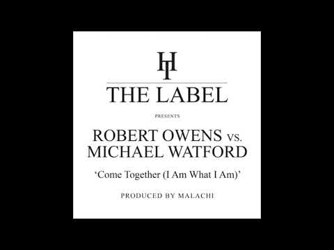Robert Owens & Michael Watford - Come toghether