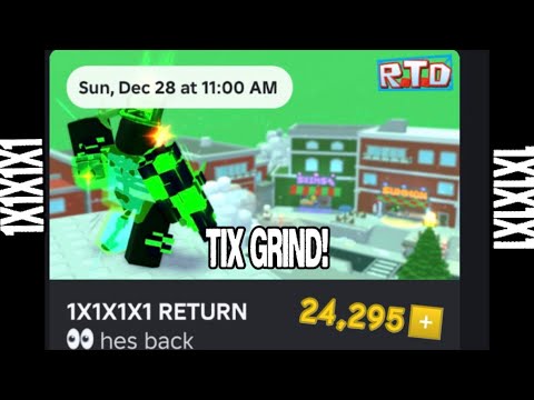 How To Grind Tix For 1x1x1x1’s Return! | Retro Tower Defense