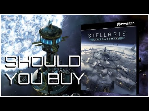 Should You Buy Stellaris MegaCorp (A Review)