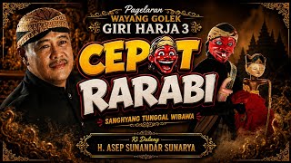 Download lagu GIRI HARJA 3 - CEPOT RARABI FULL mp3