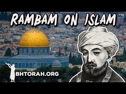 Rambam On Islam - It's Not A Mitzvah To Be Stupid