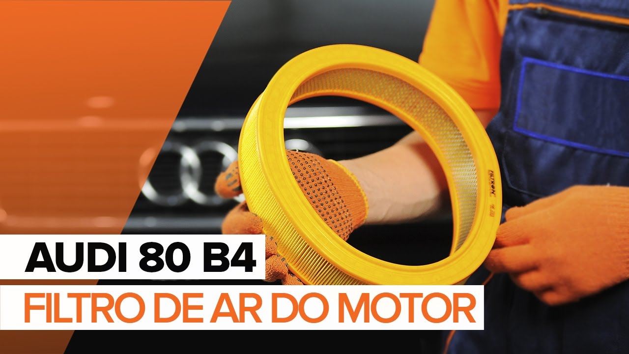 Como mudar filtro de ar em Audi 80 B4 - guia de substituição