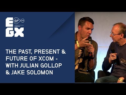 The Past, Present & Future of XCOM with Julian Gollop & Jake Solomon from EGX 2017