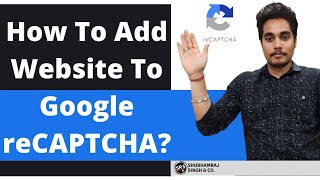 How To Add Website To Google reCAPTCHA? And Get reCAPTCHA Site Key &amp; Secret Key | Google reCAPTCHA