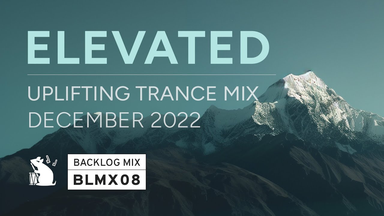 [BLMX08] Elevated | Uplifting Trance Mix