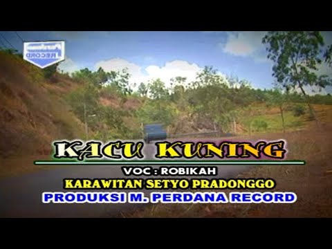 Robikah - Kacu Kuning (Official Musik Video)