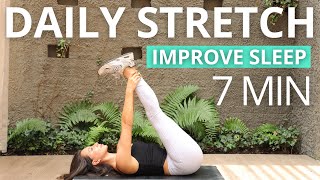 DAILY STRETCHING ROUTINE | Morning & Night to Improve Your Sleep & Release Muscle Tension From Work