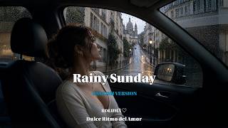Download lagu Rainy Sunday - English Version mp3