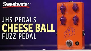 Video thumbnail for JHS Cheese Ball Fuzz Pedal Demo by Sweetwater