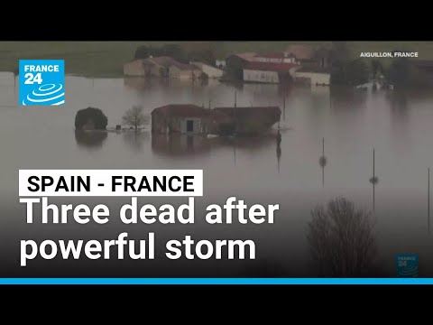 Powerful storm hits France and Spain • FRANCE 24 English