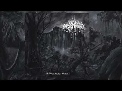 De La Nostalgie - A Wonderful Place (Full Album - 2017)