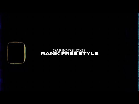OakBoy Glizzo - Rank Freestyle (Official Music Video) @itztrenchmade