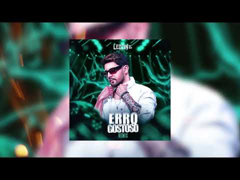 ERRO GOSTOSO (FUNK REMIX) - LEOZINN NO BEAT