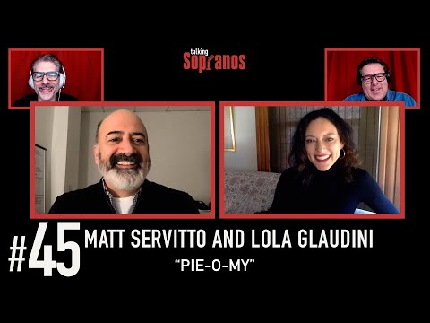 Talking Sopranos #45 w/Lola Glaudini (Agent Ciccerone) and Matt Servitto (Agent Harris) "Pie-o-My".