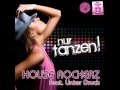 House Rockerz feat. Unter Druck - Nur tanzen ...
