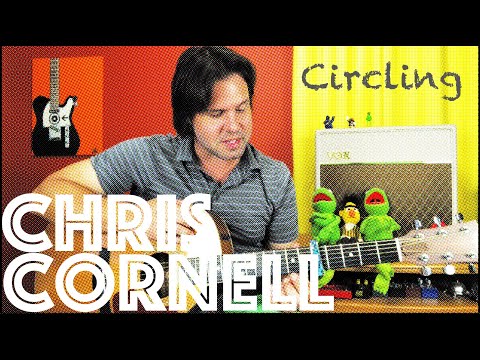 Circling - Chris Cornell