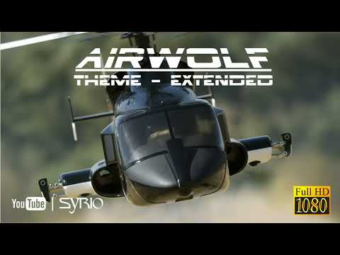Airwolf Theme   Extended  HD 1080P HD