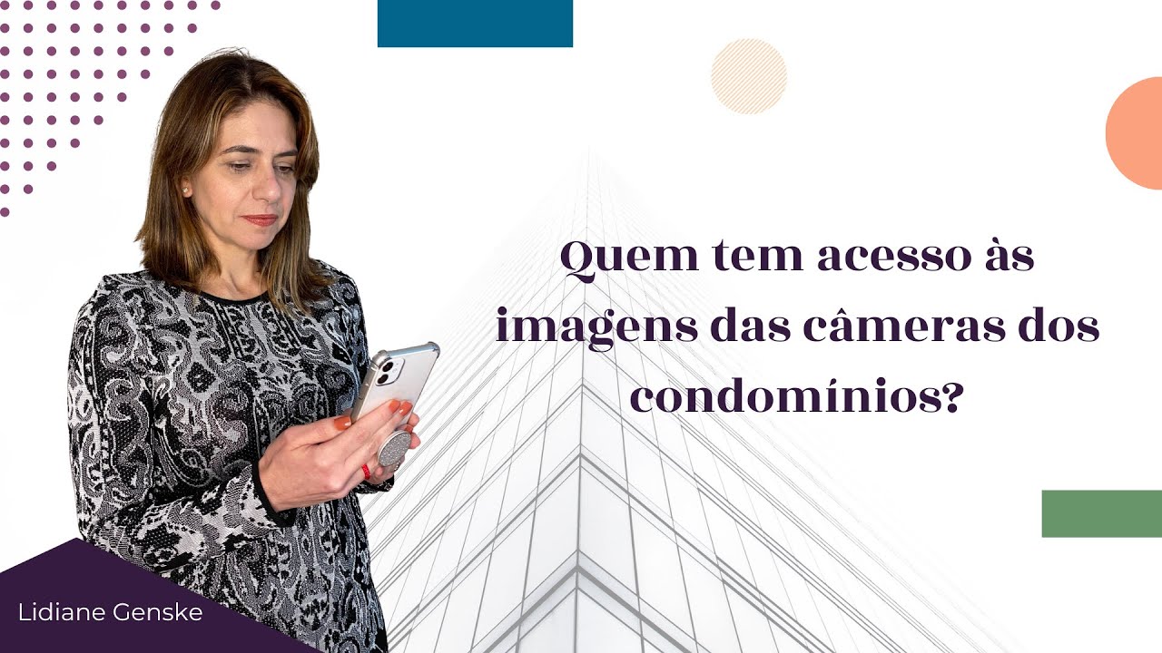 Acesso às imagens das câmeras dos condomínios