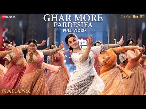 Ghar More Pardesiya - Kalank | Varun, Alia & Madhuri |  Shreya Ghoshal with Vaishali Mhade | Pritam
