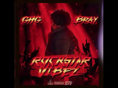 GHG Bray x T.Wade - Rockstars [Official Audio]
