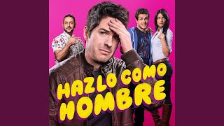 Baila Como Hombre (Versión de a Dos)