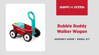 Bubble Buddy Walker Wagon Assembly Video | Radio Flyer
