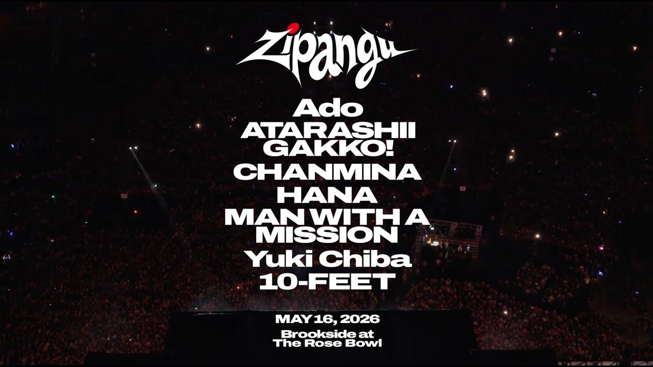 【Ado】Trailer of "Zipangu 2026" @Brookside at The Rose Bowl