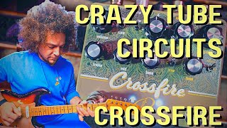 Video thumbnail for Crazy Tube Circuits | CROSSFIRE by Rabea Massaad