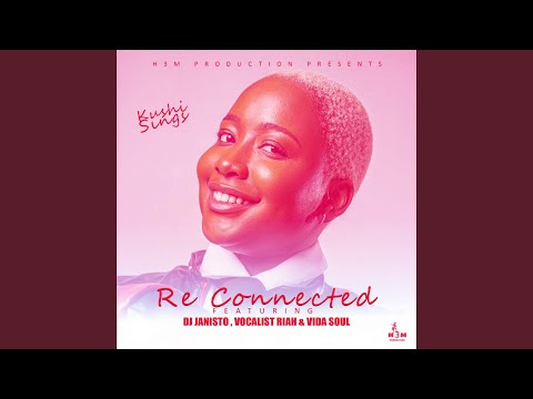 RE Connected (feat. DJ Janisto, Vocalist Riah, Vida Soul)