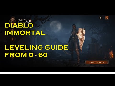 Diablo Immortal 0 to 60 Levelling Guide
