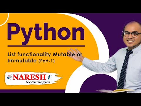 List Functionality Mutable Or Immutable Part 1 Python List Tutorial Programs Naresh It