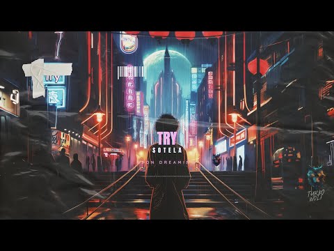 Sotela - Try (Official Music Video)